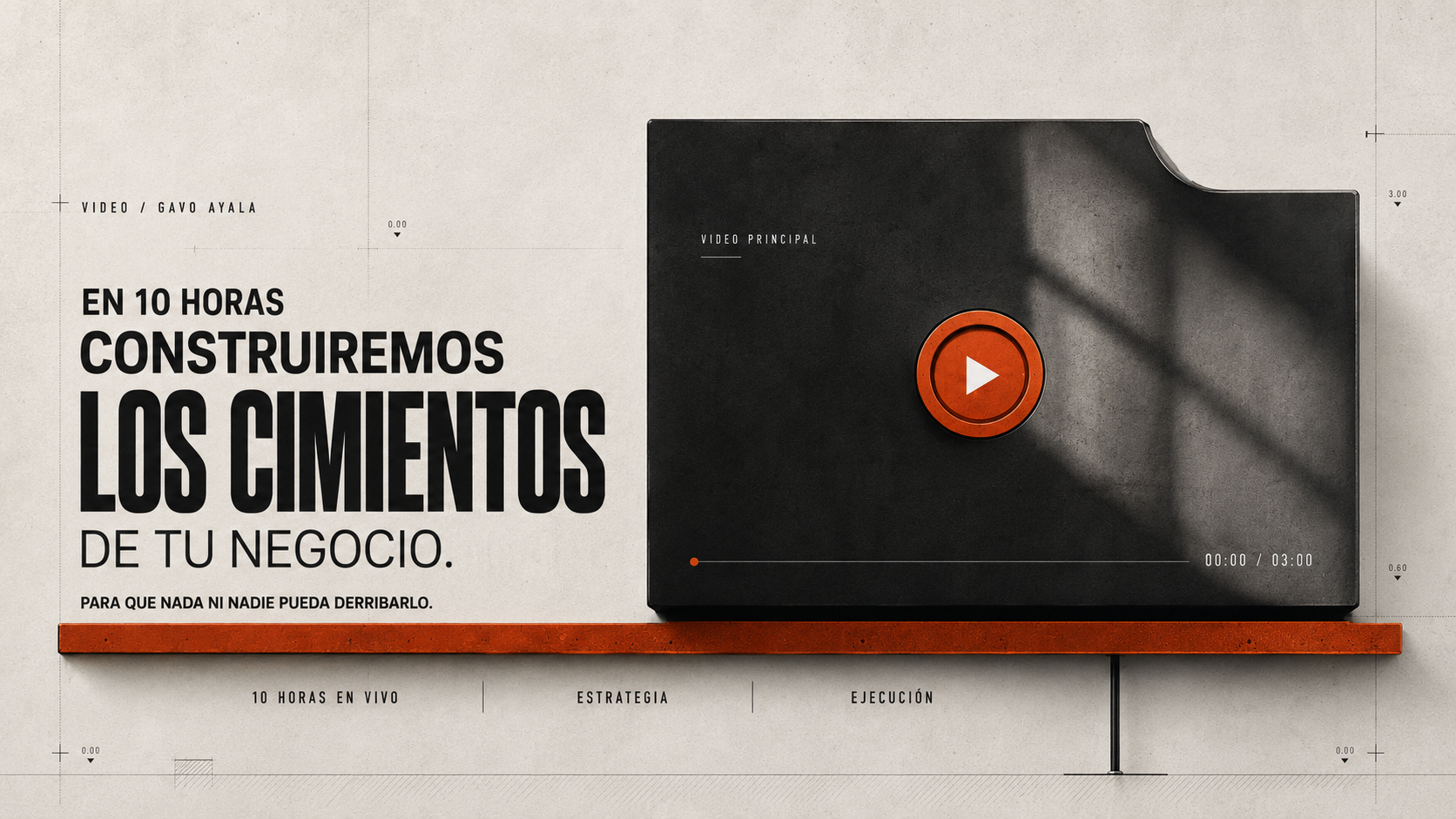 En 10 horas te ayudaré a construir los cimientos de tu negocio